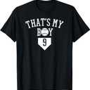 That's My Boy #9 Baseball Number 9 Jersey Baseball Dad & Mom T-Shirt, size XL