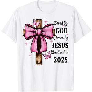 Loved By God Chosen By Jesus Baptized 2025 Coquette Cross T-Shirt (XL, White)