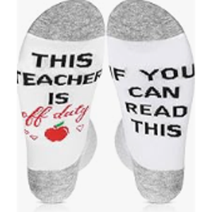 Best Teacher Ever Socks “This Teacher Is Off Duty” Sole Women's One Size 6 - 11
