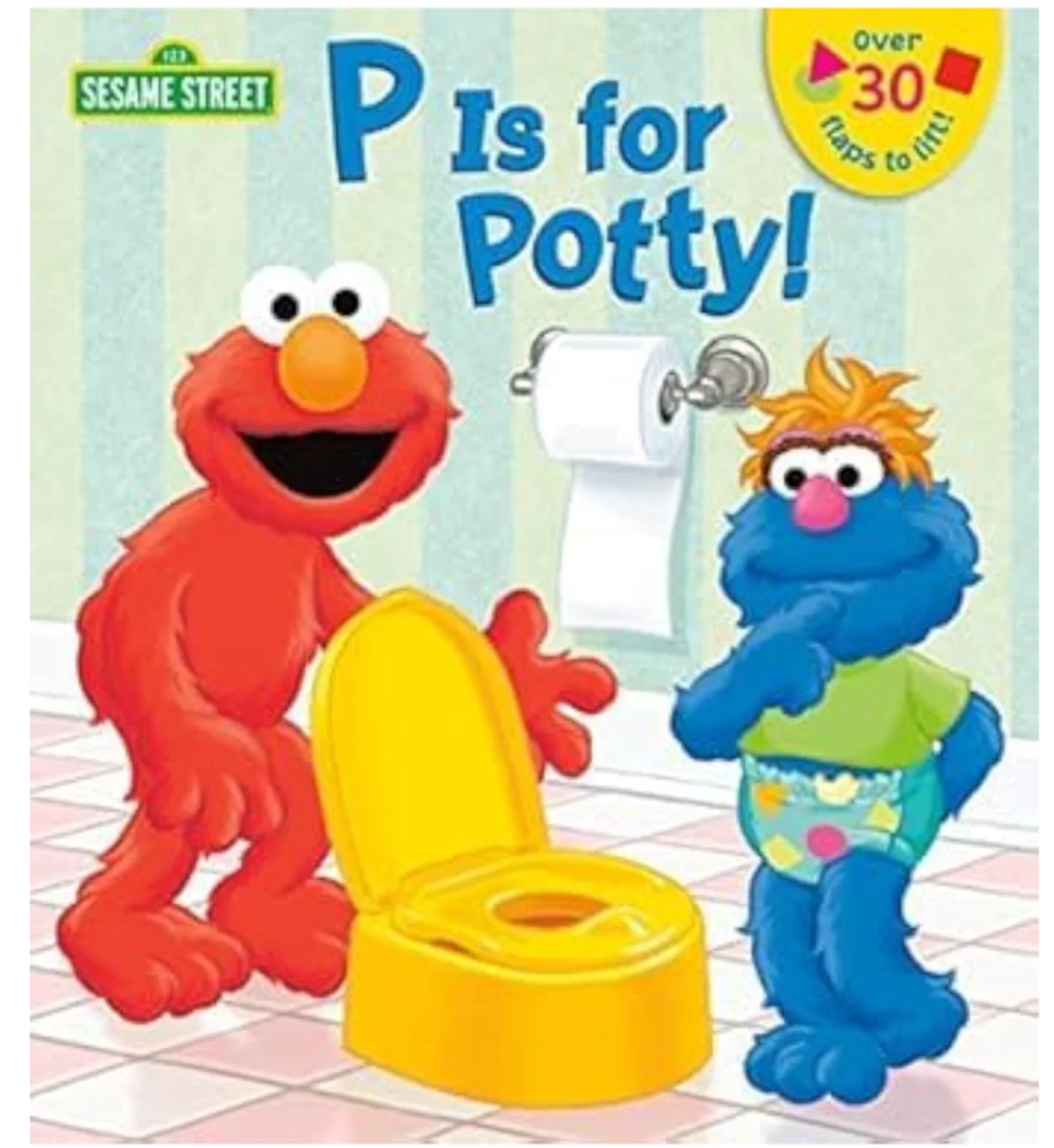 P Is For Potty! (Sesame Street) Board Book