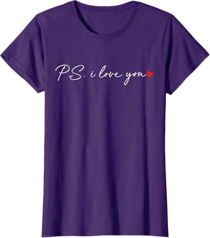 PS I Love You Day Valentine's Day Purple Heart Women Men Kid T-Shirt, 3T Todler