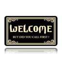 HAOWSMAT Welcome Doormat Funny Front Door But Did You Call First Doormat Anti-Slip Mats Home Decor, Gift Door Mats for The Entrance Way Indoor 30"(W) X 17"(L)