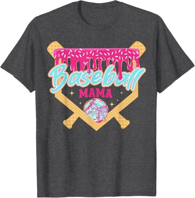 Baseball Mom Drip Ice Cream Baseball Mama Mother's Day T-Shirt, S