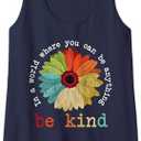 Womens In a World Where You Can Be Anything Be Kind Kindness Gift Tank Top Large