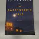 The Bartender's Tale (Two Medicine Country)