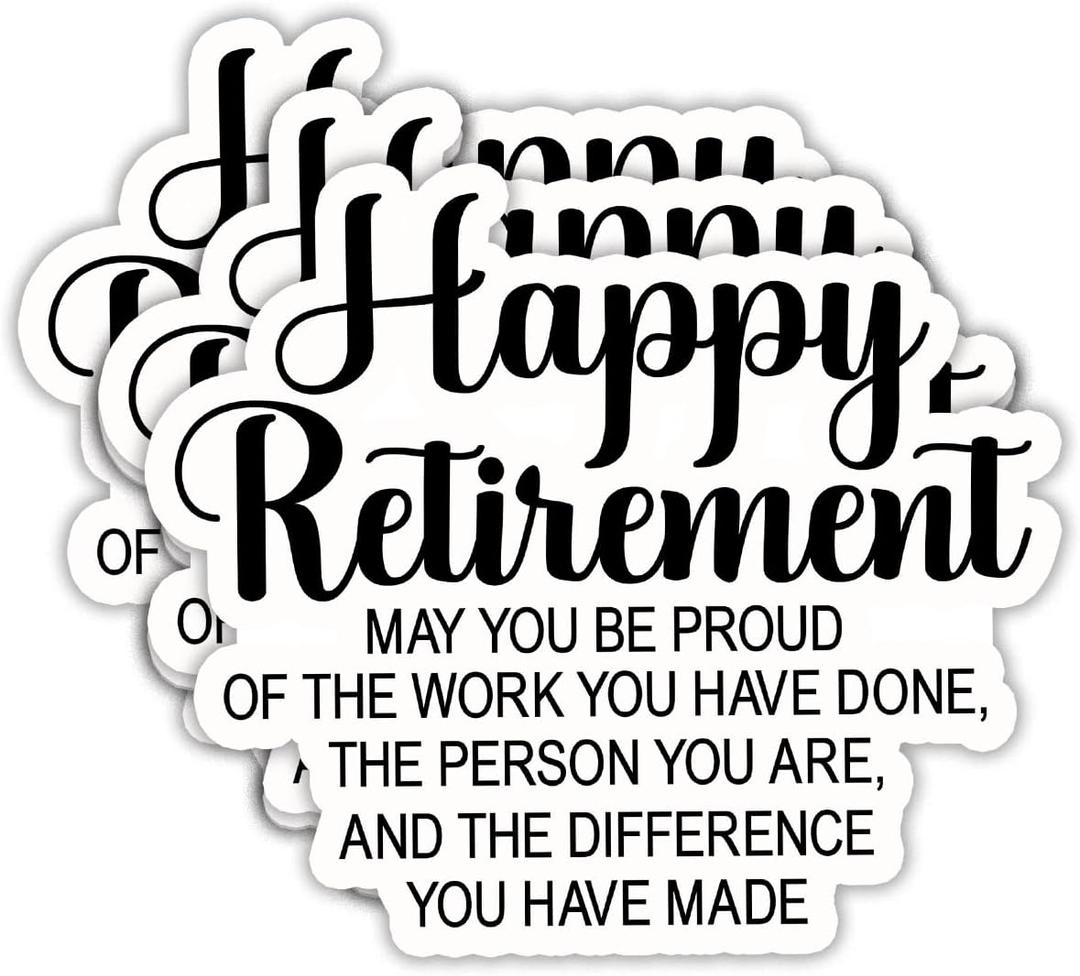 2 x (3PCS) Happy Retirement Sticker, Funny Retired Stickers - Waterproof Vinyl Decals for Laptop, Tumbler, Water Bottle, Scrapbook, Gift for Grandpa, Grandma Size 3" x 2.6 "
