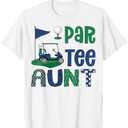 Par-Tee Aunt Golf Lover Birthday Party Family Matching T-Shirt S