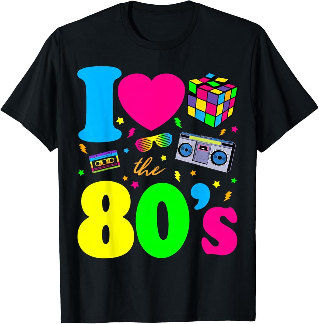 I Love The 80s Clothes for Women and Men Party Funny Tee T-Shirt