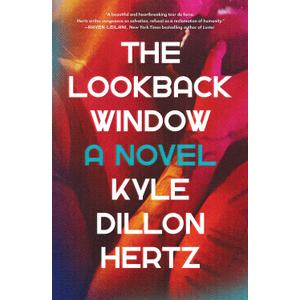 The Lookback Window: A Novel