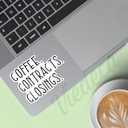 (3Pcs) Coffee Contracts Closings Sticker Funny Sarcastic Quotes Cafe Drinking Lover Real Estate Inspirational Vinyl Decal for Tumbler Laptop Kindle Water Bottles Books Phone - Size 3x2.3 Inches