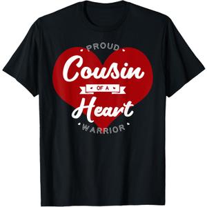 Proud Cousin Of A Heart Warrior CHD Surgery Transplant T-Shirt, Size: XS