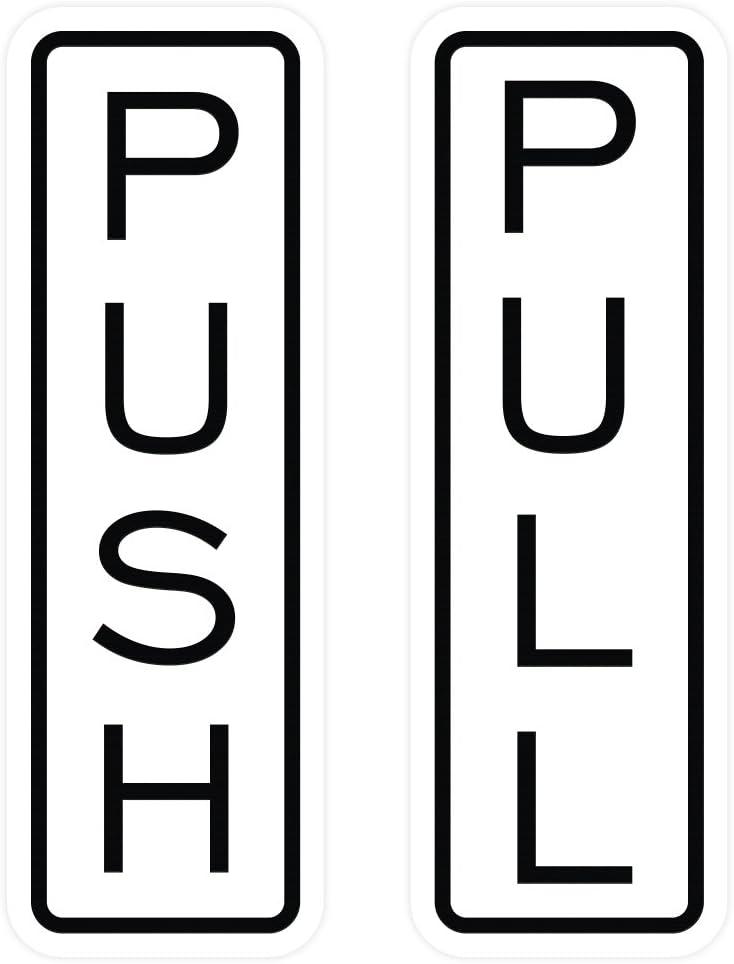 All Quality Classic Vertical Push Pull Door Signs - Great for Glass Doors | Professional Looking Signs | Easy Installation Includes Double-Sided Foam Adhesive Tape (White, Pack of 1, Large (2" x 6")