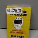 The Politics of Petulance: America in an Age of Immaturity