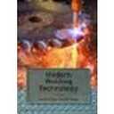 Modern Welding Technology by Cary, Howard B., Helzer, Scott [Prentice Hall, 2004] (Paperback) 6th Edition [Paperback]