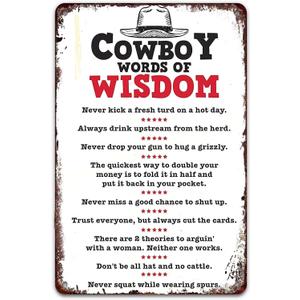 Cowboy Words of Wisdom Funny Western Sign Retro Art Home Bar Restaurant Coffee Shop Garden Garage Wall Decor Classic Metal signs 8x12 Inch