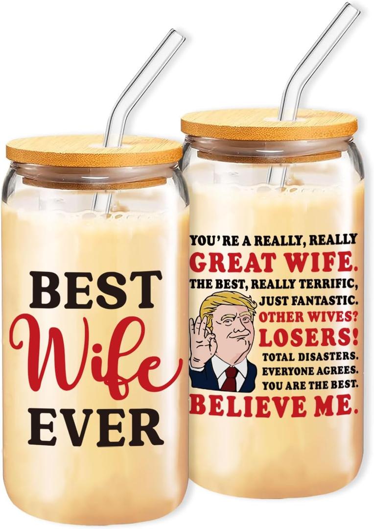 Birthday Gifts for Wife, Funny Glass Cups for Wife from Husband, 16 oz Glass Drinking Cup with Lids and Straws, Anniversary Retirement Valentines Day Gift for Wifey (Best)