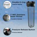 20" x 4.5" Whole House Water Filter Housing 1" NPT Stainless Steel Ports, Heavy Duty Clear Filter Sump Double O-Ring Leak-Proof with Pressure Release Valve Fits All 20x4.5 Filters