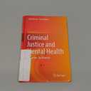 Criminal Justice and Mental Health