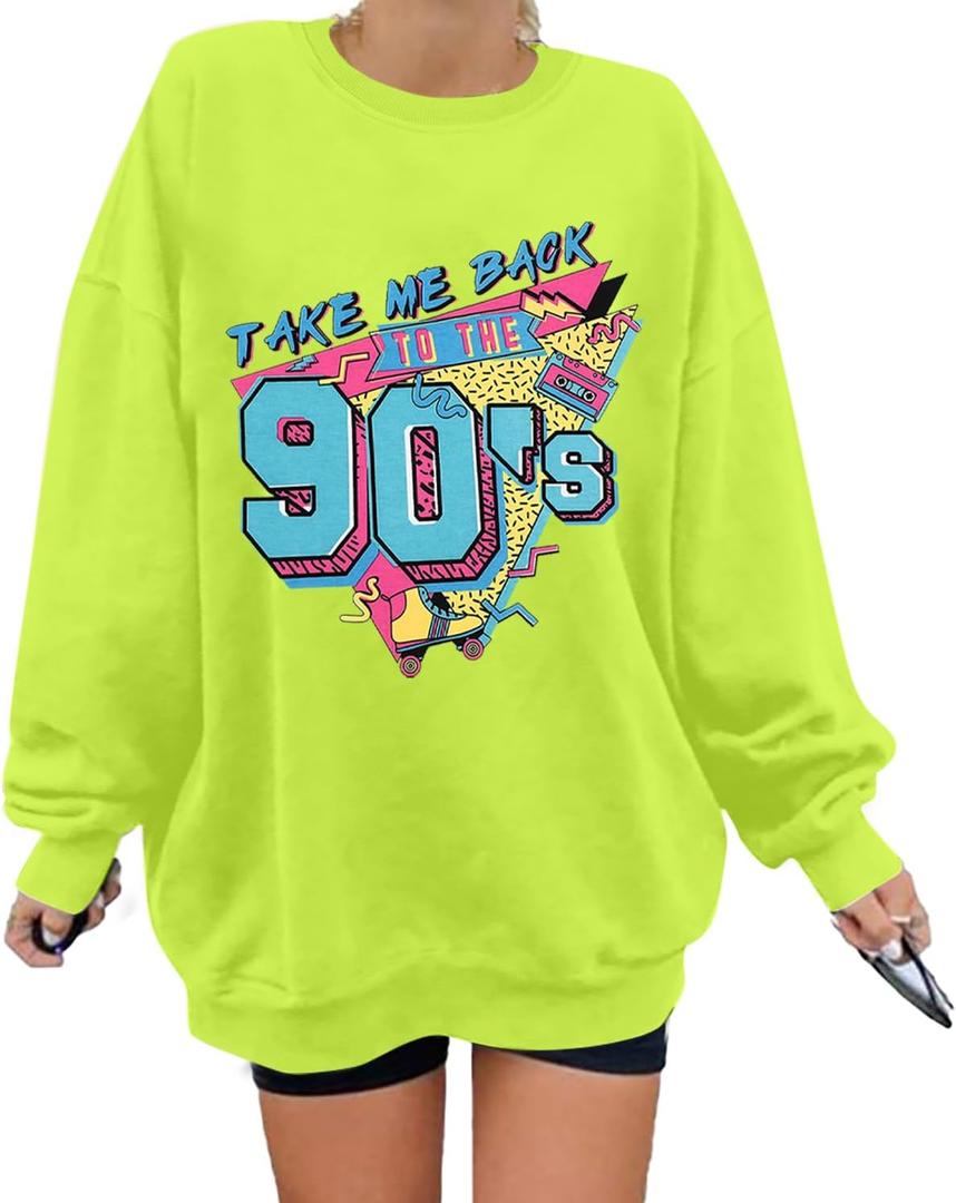 BANGELY Women's Take Me Back to The 90's Oversized Sweatshirt 90s Outfit Shirt Vintage Pullover Tops for Birthday Party Gift (Green)