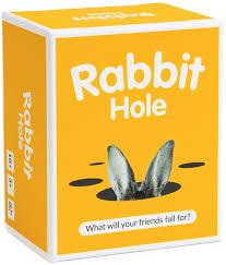 Rabbit Hole What Will Your Friends Fall For? Card Game