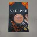 STEEPED: Adventures of a Tea Entrepreneur Paperback –  by Brook Eddy (Author)