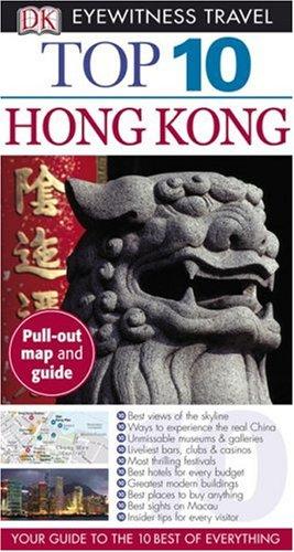 Top 10 Hong Kong (Eyewitness Top 10 Travel Guides)