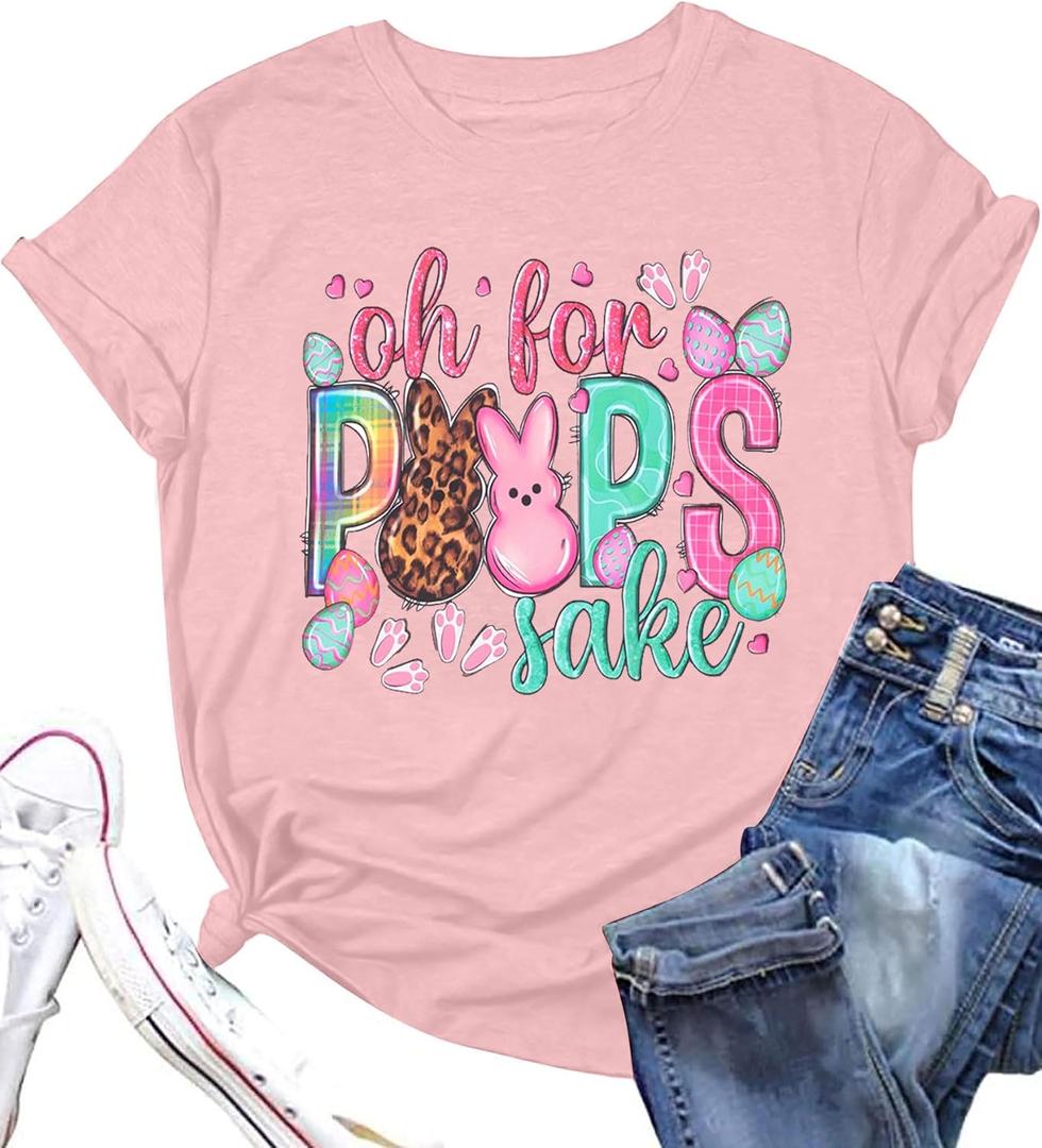 Easter Shirts for Women: Oh for Peeps Sake Tshirt Cute Rabbit Graphic Tees Easter Gift Short Sleeve Tops (Small, Pink)