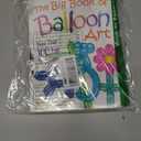 The Big Book of Balloon Art: More Than 100 Fun Sculptures (Dover Crafts: Dolls & Toys)