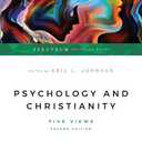 Psychology and Christianity: Five Views (Spectrum Multiview Book Series)