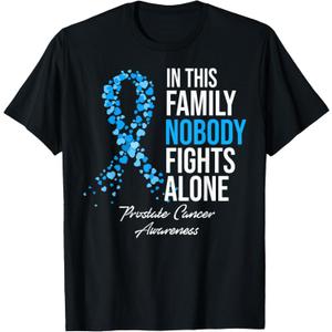 In This Family Nobody Fights Alone Prostate Cancer Awareness T-Shirt (Black, M)