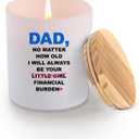 Dad No Matter How Old I Will Always Be Your Financial Burden Father's Day Dad Gifts Scented Candles Home Office Jar Candles Lavender Scent Soy Wax Candles 9.5 oz