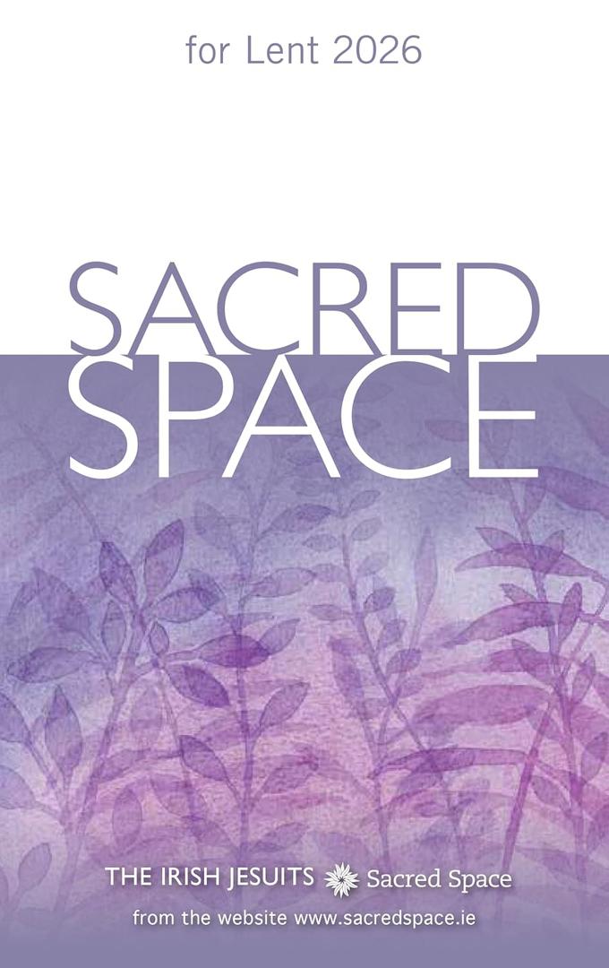 4 x Sacred Space for Lent 2026