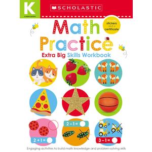 Math Practice Kindergarten Workbook: Scholastic Early Learners (Extra Big Skills Workbook)