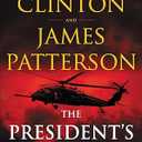 The President's Daughter: A Thriller (Hardcover)
