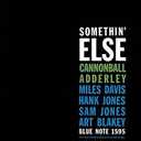 Cannonball Adderley, Somethin' Else
