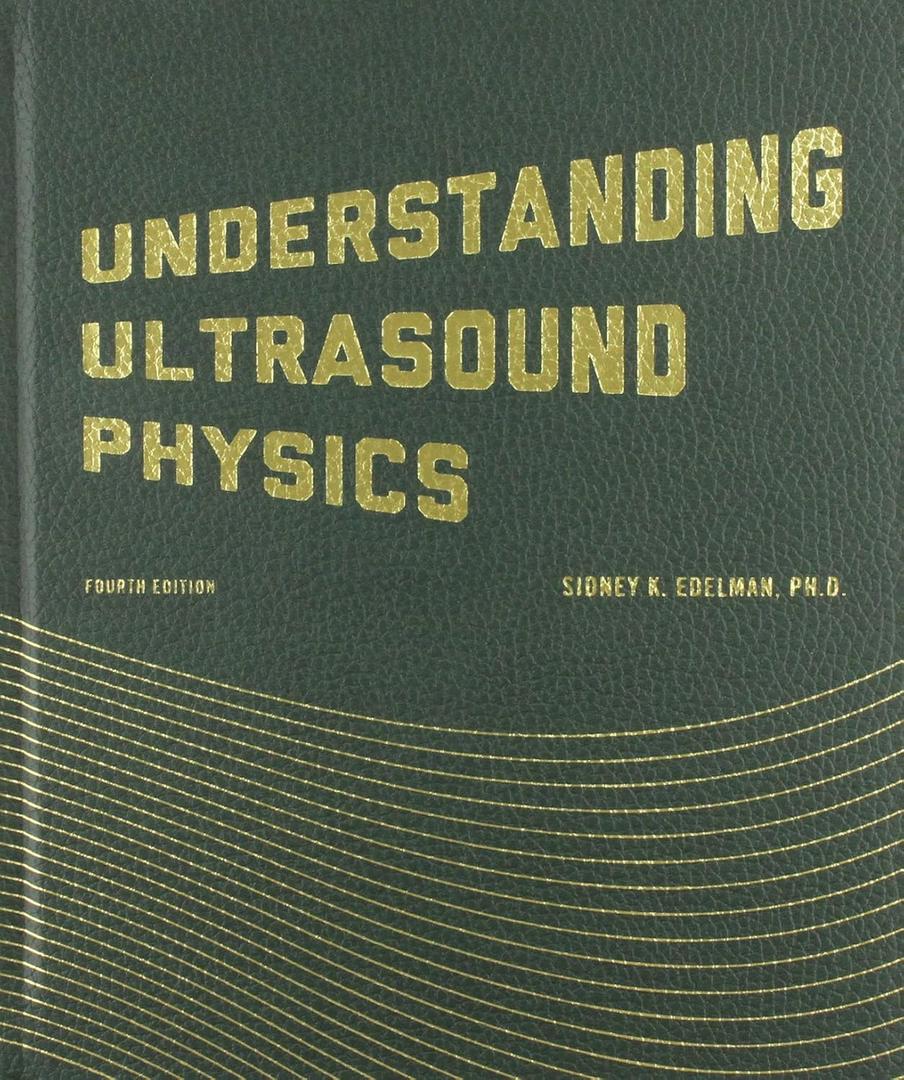 Understanding Ultrasound Physics Hardcover