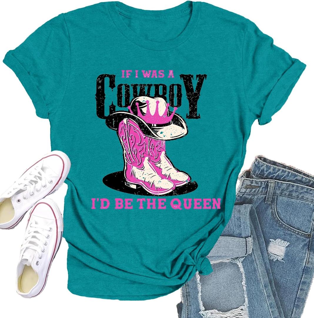 Western Shirts for Women Cowboy T-Shirt If I was A Cowboy I'd Be The Queen Tee Tops (L)
