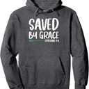 Saved By Grace Bible Verse Christian Faith Jesus Christ Pullover Hoodie M