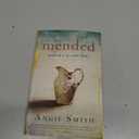 Mended: Pieces of a Life Made Whole
