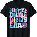 in My Double Digits Era Retro 10 Year Old 10th Birthday Girl T-Shirt, LARGE