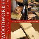 Woodworker's Guide to Joints