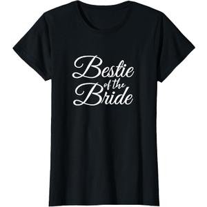Bestie Best Friend of The Bride Women's T-Shirt (Small, Black)