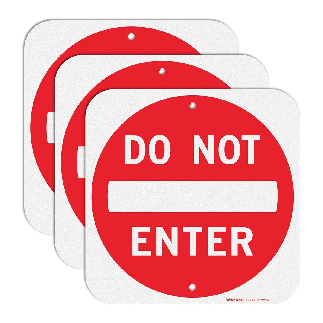 Do Not Enter Sign,12x12 Inch Square .040 Aluminum,Reflective Rust Free Metal Sign,Fade/Weather Resistant,Easy to Mount,Indoor/Outdoor Use (3 Pack)