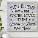 Wedding Reception Sign Canvas Print Wall Art Decor Pick a Seat Not a Side You're Loved Sign Painting Plaque Rustic Wedding Ceremony Decoration (8 X 8 inch, Framed), 7 Count