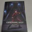 Opposing Self (Shadow Self Trilogy) Paperback