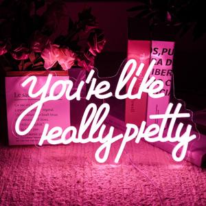 You're Like Really Pretty Neon Sign Dimmable Switch Neon Light for Wall Pink Decor Girls Bedroom Wedding Led Sign Kids Birthday Gift Hanging Home