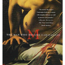 M : The Man Who Became Caravaggio