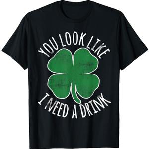 St. Patrick's Day You Look Like I Need A Drink Beer Shamrock TShirt. S Size