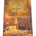 Except the Dying Paperback