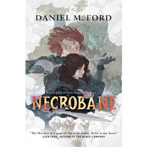 Necrobane: Book Two of The Warden Series